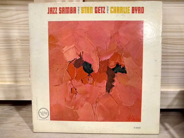 Jazz Samba - Stan Getz / Charlie Byrd