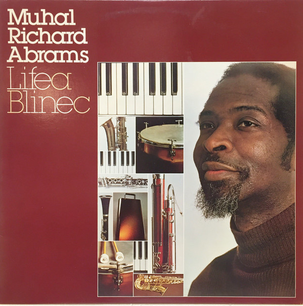 Lifea Blinec - Muhal Richard Abrams