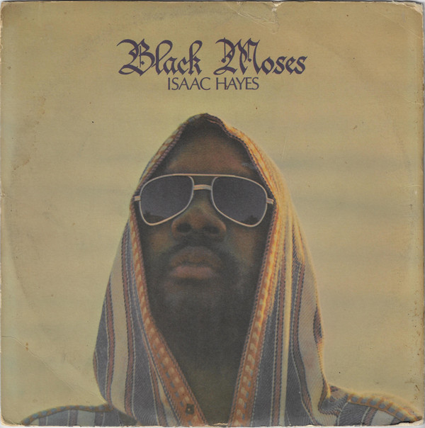 Black Moses - Isaac Hayes