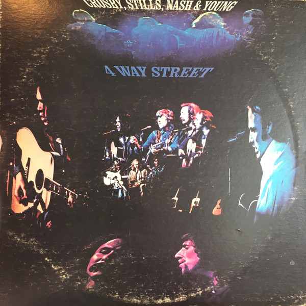 4 Way Street - Crosby, Stills, Nash & Young