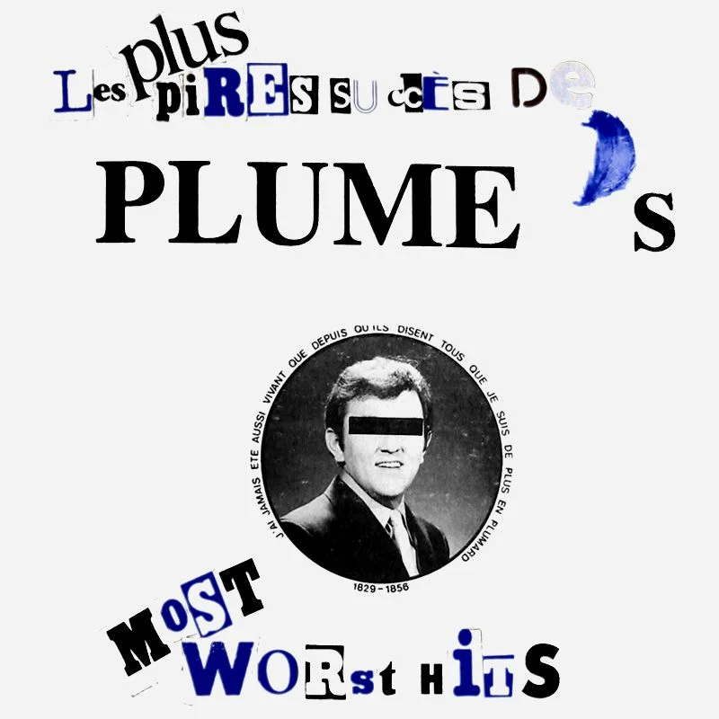 Les plus pires succès de Plume
