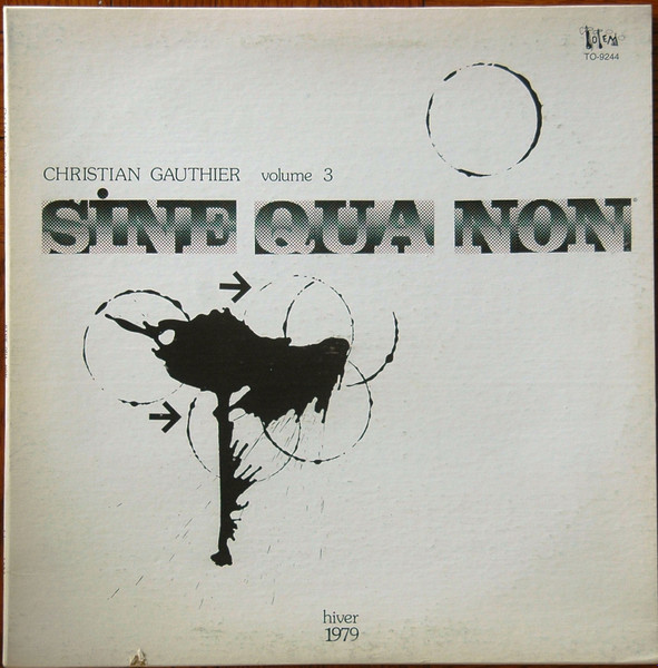 Sine Qua Non Volume 3