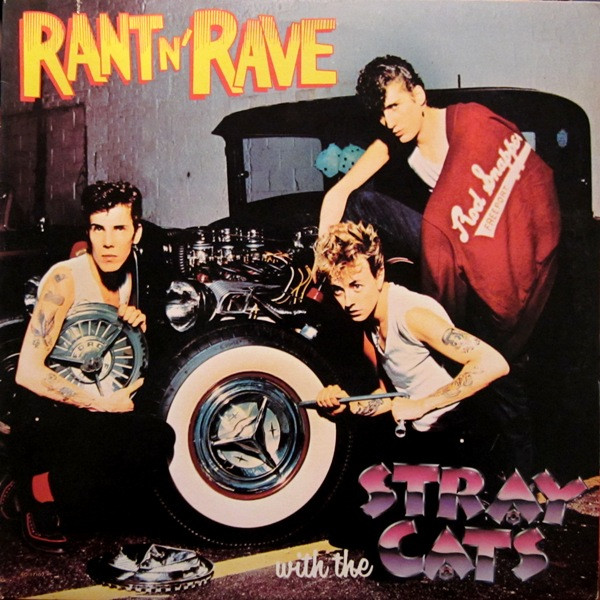Rant n' rave with the Stray cats