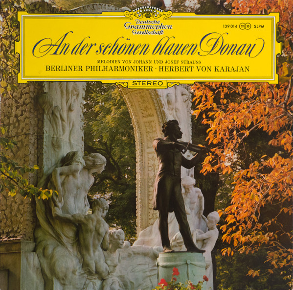 An Der Schönen Blauen Donau - Melodien Von Johann Und Josef Strauss