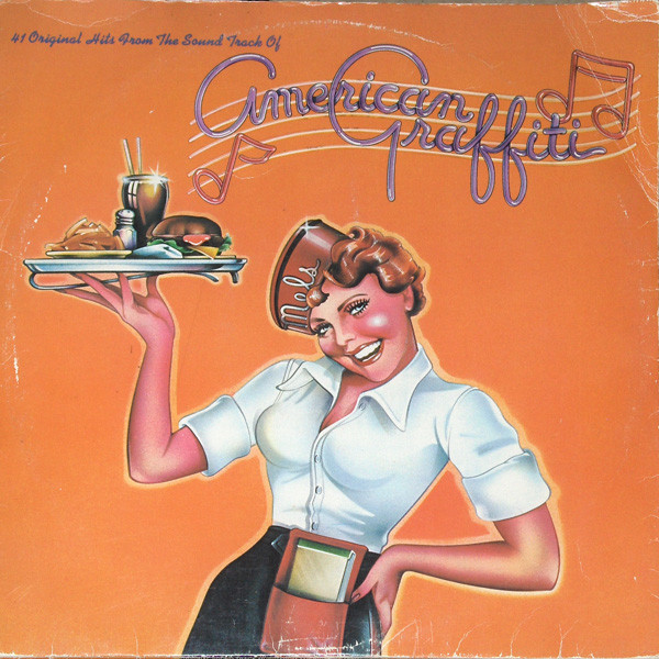 41 Original Hits From The Sound Track Of American Graffiti