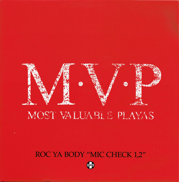 Roc Ya Body "Mic Check 1, 2"