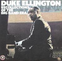 Recollections Of The Big Band Era