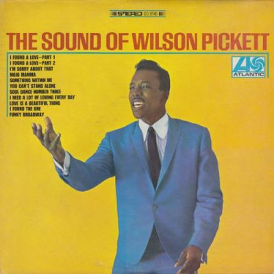 The Sound Of Wilson Pickett