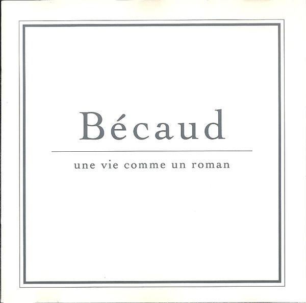 Une vie comme un roman