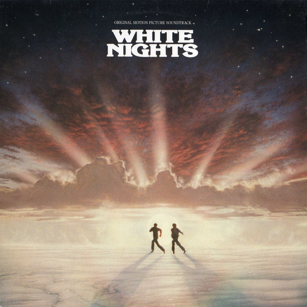 White Nights (Original Motion Picture Soundtrack)