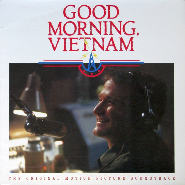 Good Morning, Vietnam (The Original Motion Picture Soundtrack)