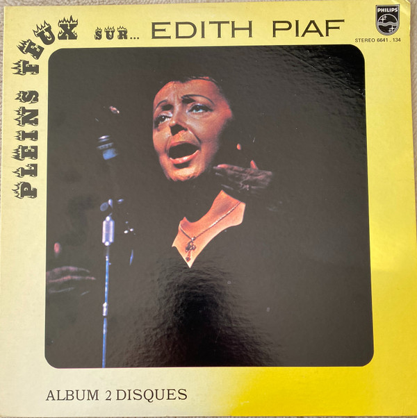 Pleins Feux Sur Edith Piaf