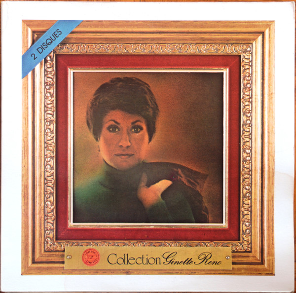 Collection Ginette Reno par Ginette Reno