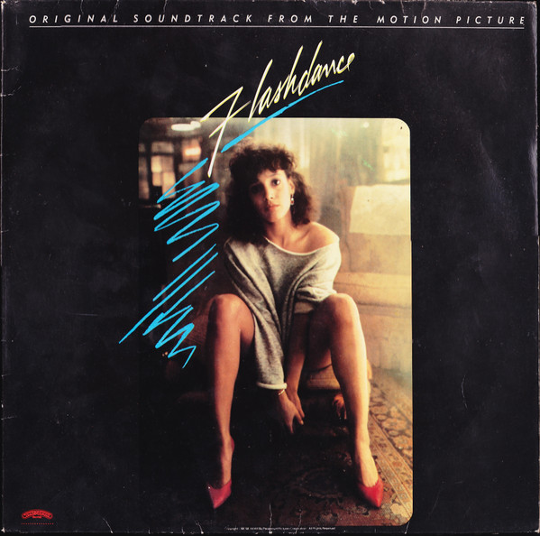 Flashdance (Original Soundtrack From The Motion Picture)