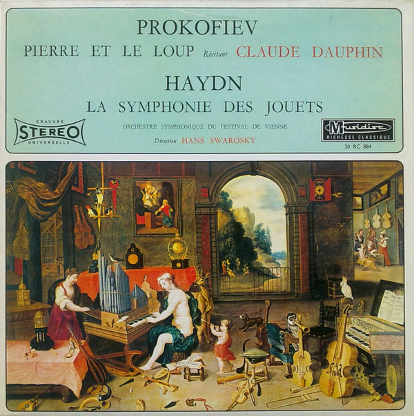 Pierre Et Le Loup / La Symphonie Des Jouets