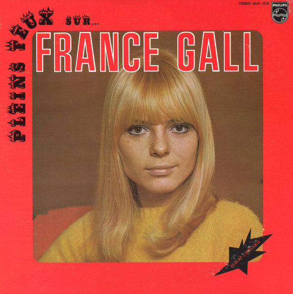 Pleins Feux Sur... France Gall