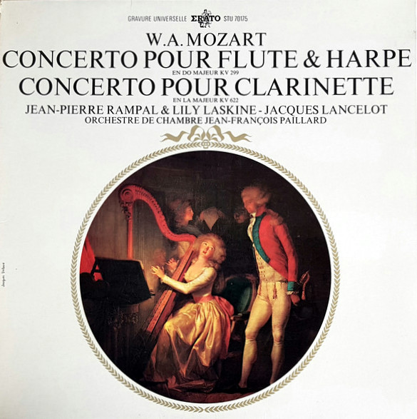 Jacques Lancelot - Orchestre De Chambre Jean-François Paillard - Concerto Pour flûte & Harpe En Do Majeur KV 299 / Concerto Pour Clarinette En La Majeur KV 622
