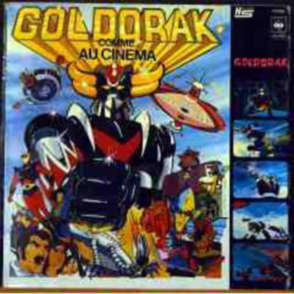 Goldorak: Comme Au Cinema