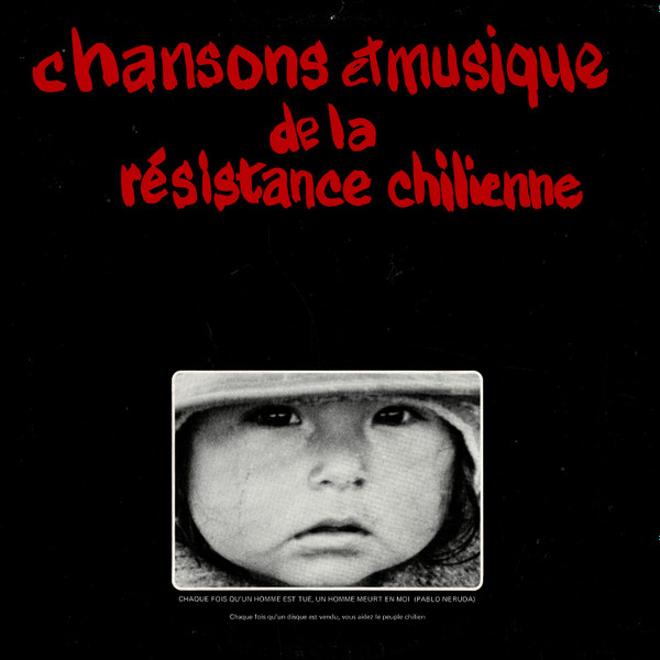 Chansons Et Musique De La Résistance Chilienne