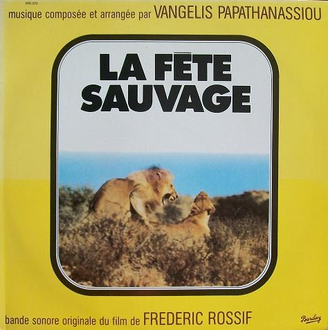 La Fête Sauvage (Bande Sonore Originale Du Film)
