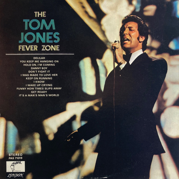 The Tom Jones Fever Zone