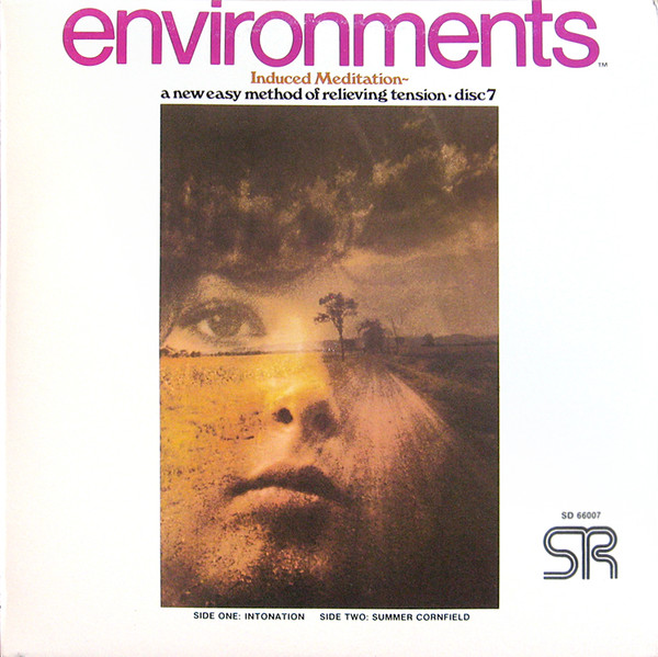 Environments (Induced Meditation)