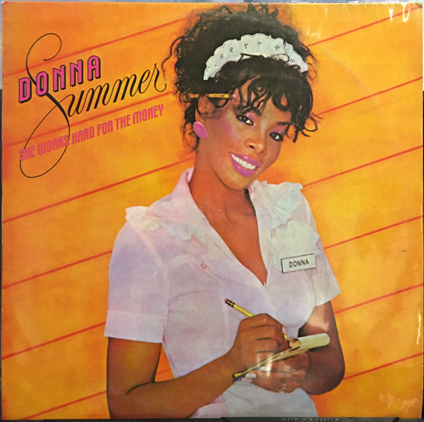 She Works Hard For The Money