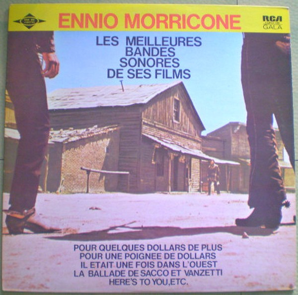 Les Meilleures Bandes Sonores De Ses Films par Ennio Morricone