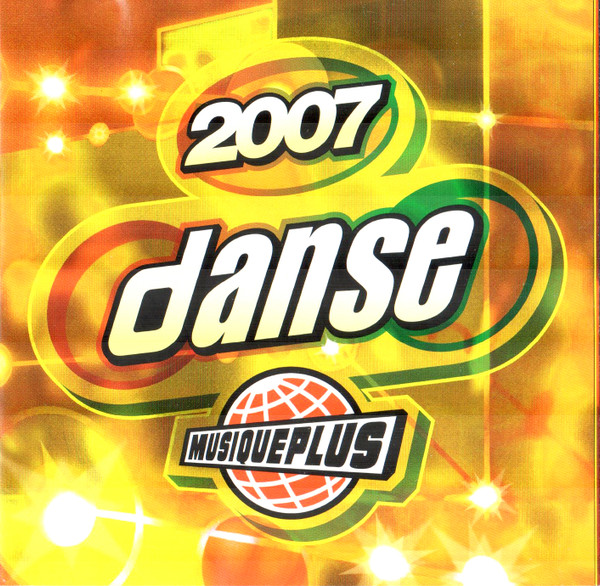 2007 DansePlus par Various