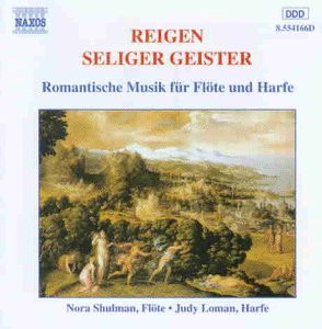Reigen seliger Geister (Romantische Musik für Flöte und Harfe)