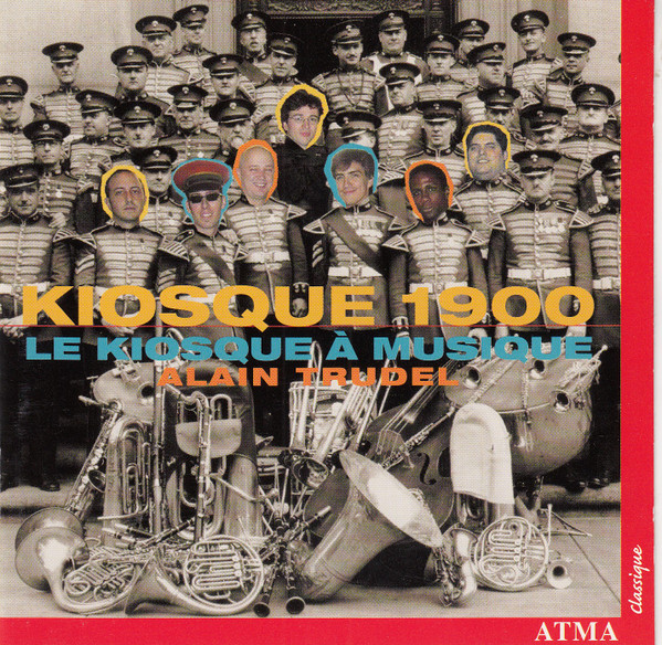 Alain Trudel - Kiosque 1900