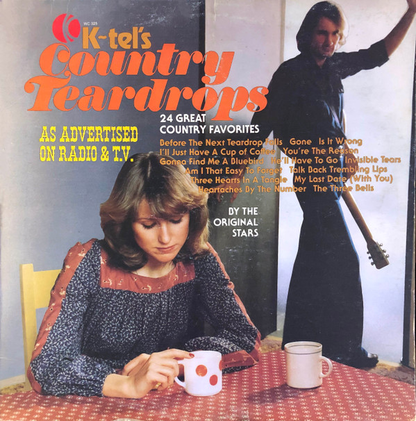 K-Tel's Country Teardrops