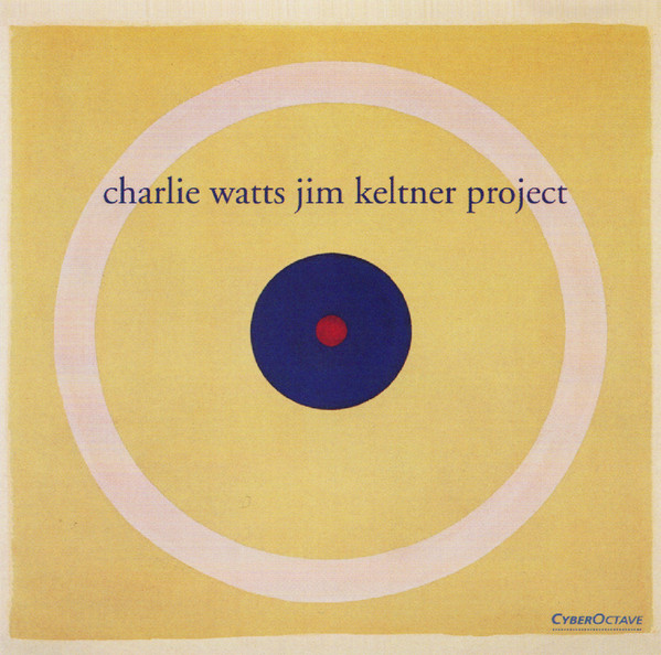 Charlie Watts/Jim Keltner Project