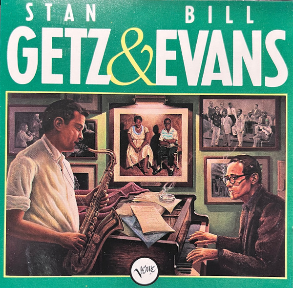 Stan Getz & Bill Evans