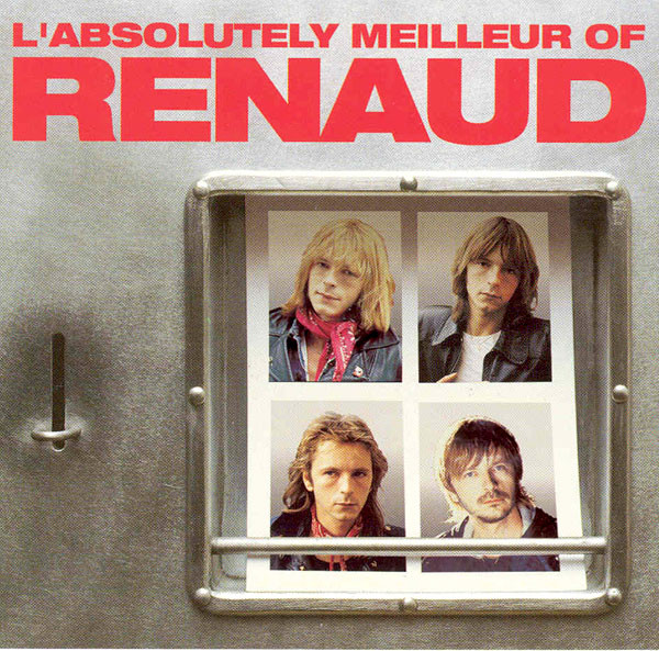 L'absolutely Meilleur Of Renaud