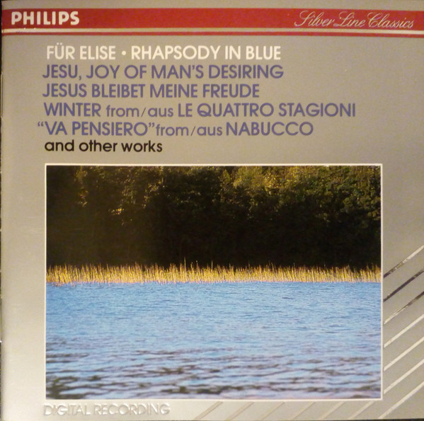 Für Elise - Rhapsody In Blue - Jesu, Joy Of Man's Desiring - Jesus Bleibet Meine Freude - Winter From/Aus Le Quattro Stagioni -