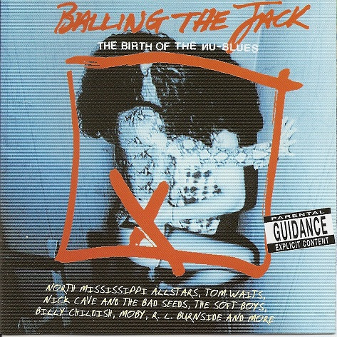 Balling The Jack (The Birth Of The Nu-Blues)
