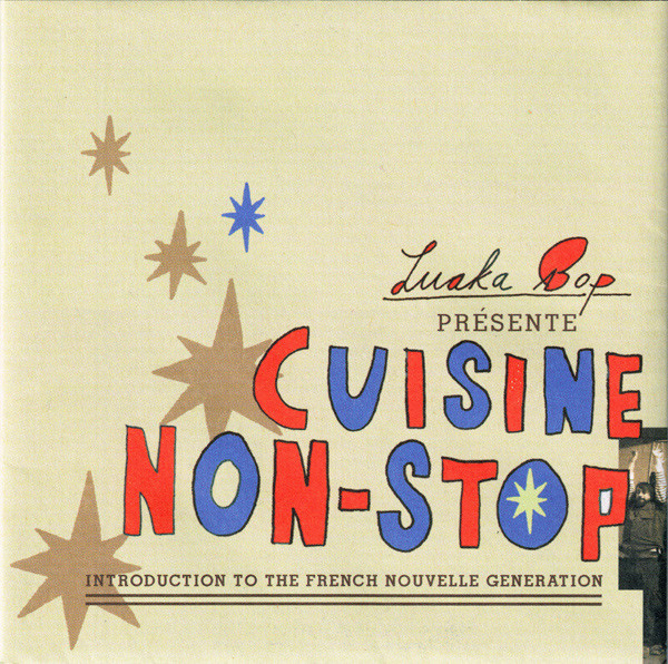 Cuisine Non-Stop: Introduction To The French Nouvelle Generation