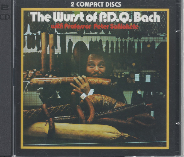 The Wurst Of P.D.Q. Bach