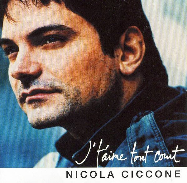J't'aime Tout Court par Nicola Ciccone