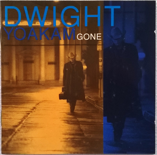 Gone par Dwight Yoakam
