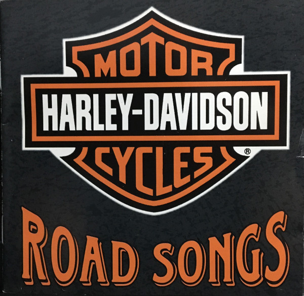 Harley-Davidson: Road Songs