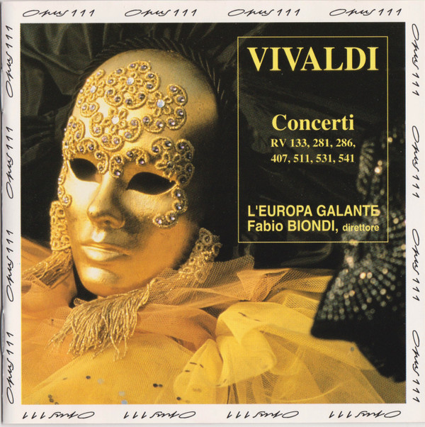 L'Europa Galante*, Fabio Biondi - Concerti RV 133, 281, 286, 407, 511, 531, 541