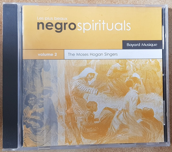 Les Plus Beaux Negro Spirituals Volume 1 et 2
