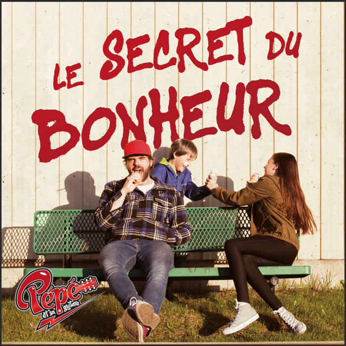 Le secret du bonheur