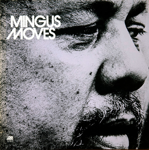Mingus Moves