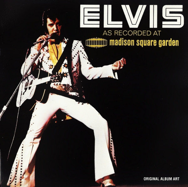 Elvis As Recorded At Madison Square Garden