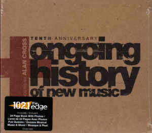 Tenth Anniversary - Ongoing History Of New Music