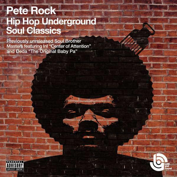 Hip Hop Underground Soul Classics (Lost And Found: Previously Unreleased Soul Brother Classics)