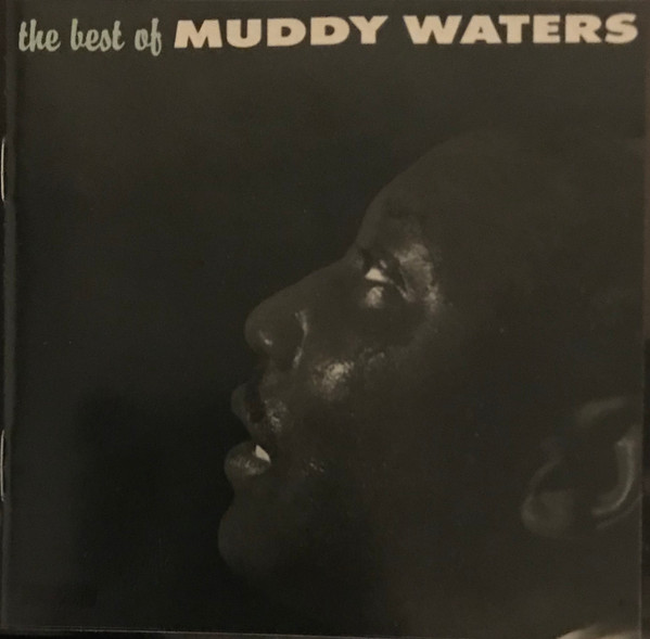 The Best Of Muddy Waters